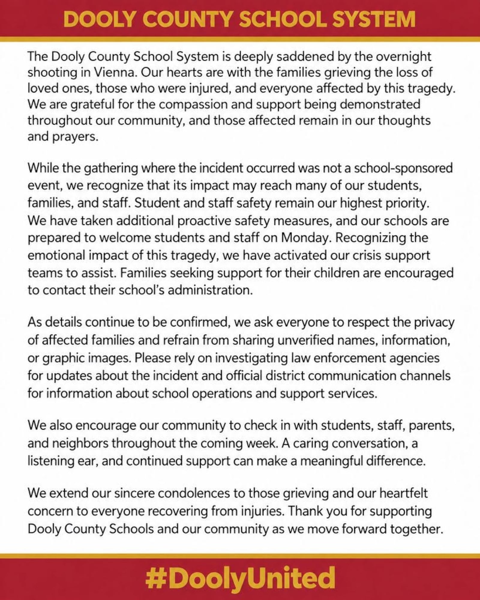The Dooly County School System has released a statement about the mass shooting overnight on...