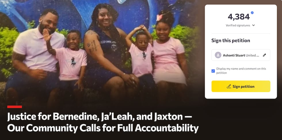 Petition: Justice for Bernedine, Ja’Leah, and Jaxton